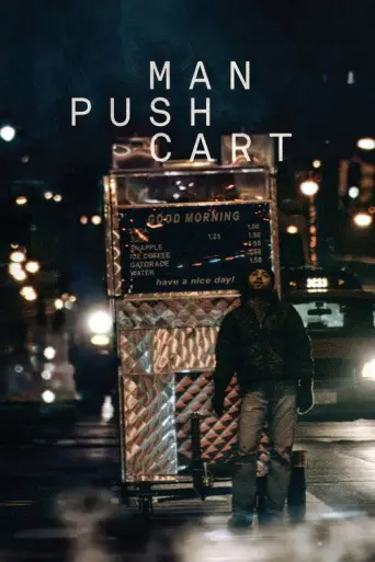 Man Push Cart (2006) poster