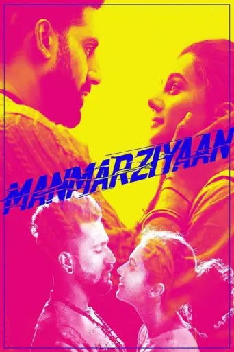 Manmarziyaan (2018) poster