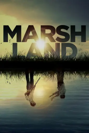 Marshland (2014) poster