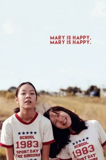 Mary Is Happy, Mary Is Happy (2013) poster