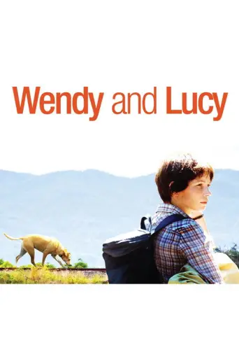 Wendy and Lucy (re-pass) (2008) poster