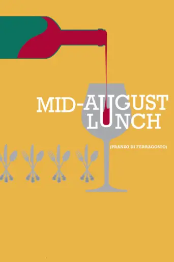 Mid-August Lunch (2008) poster