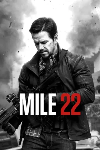 Mile 22 (2018) (2018) poster