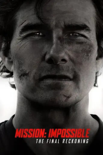 Mission: Impossible — The Final Reckoning (2025) poster