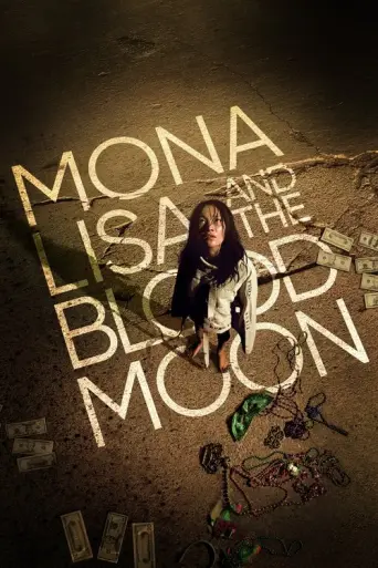 Mona Lisa and the Blood Moon (2022) poster