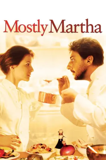 Mostly Martha (2001) (2001) poster