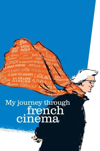 My Journey Through French Cinema (2016) poster