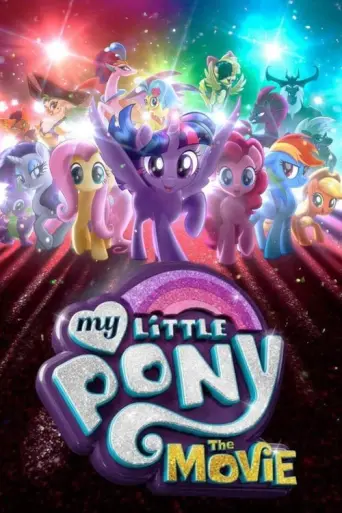 My Little Pony: The Movie (2017) poster