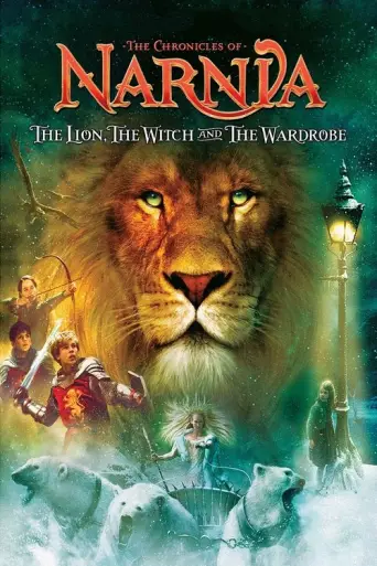 The Chronicles of Narnia: The Lion, the Witch and the Wardrobe (2005) poster