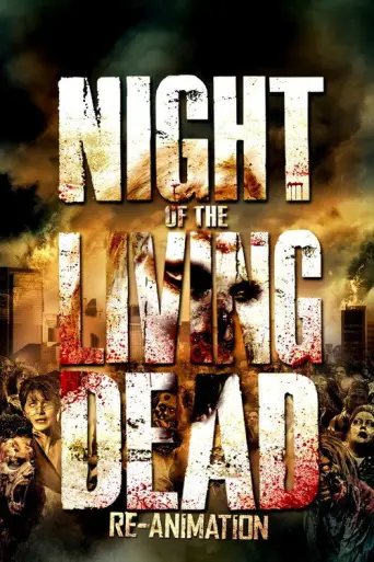 Night of the Living Dead: Re-Animation (2012) poster