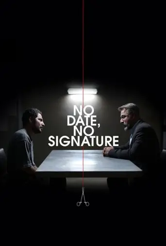 No Date, No Signature (2017) poster
