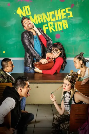 No manches, Frida (2016) poster