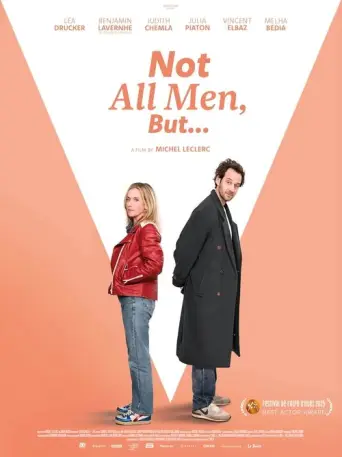 Not All Men, But... (2025) poster