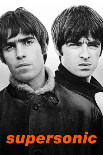 Supersonic (2016, Oasis) (2016) poster