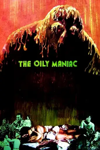 Oily Maniac (1976) poster