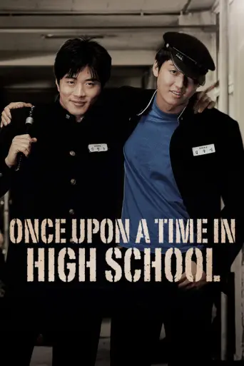 Once Upon a Time in High School (2004) poster