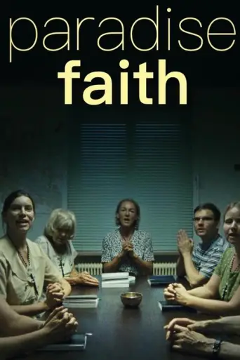 Paradise: Faith (2013) poster