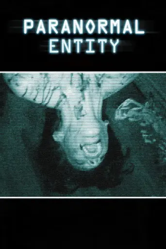 Paranormal Entity (2009) poster