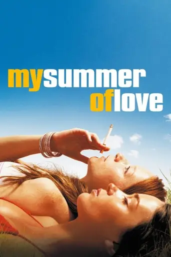 My Summer of Love (2004) poster