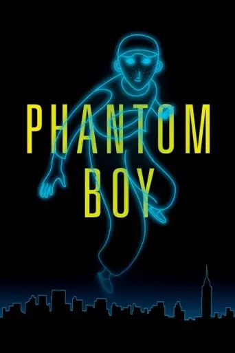 Phantom Boy (2015) poster