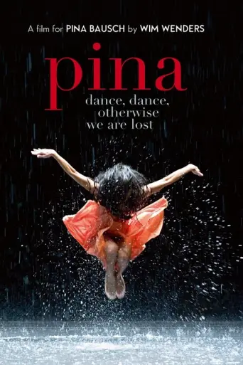 Pina (2011) (2011) poster