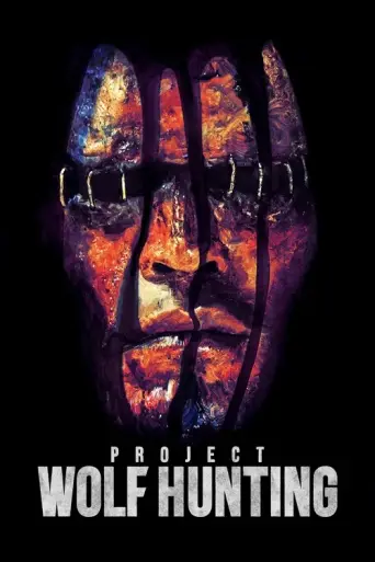 Project Wolf Hunting (2022) poster