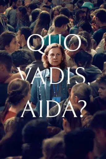 Quo Vadis, Aida? (2020) poster