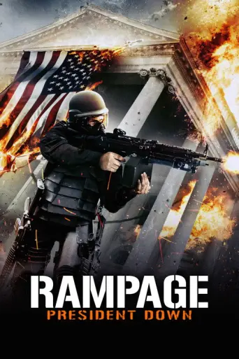 Rampage: President Down (2016) poster