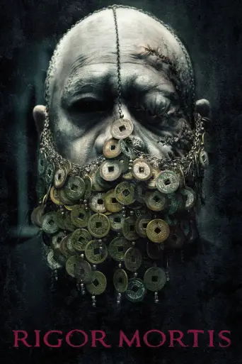 Rigor Mortis (2013) poster