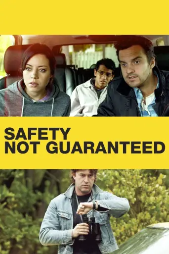 Safety Not Guaranteed (2012) (2012) poster