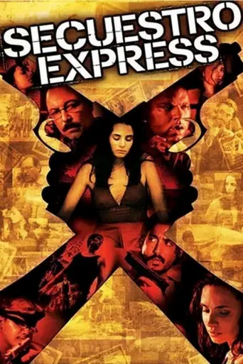 Secuestro Express (2005) poster