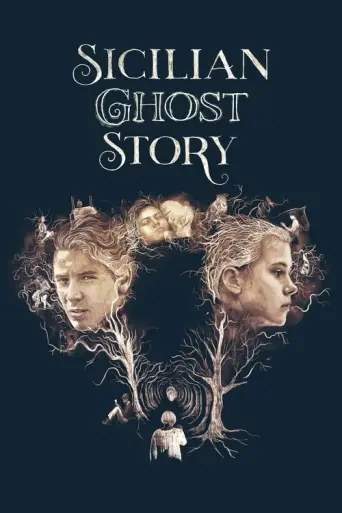 Sicilian Ghost Story (2017) poster