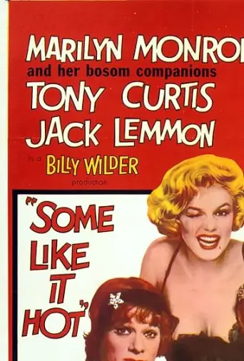 Some Like It Hot