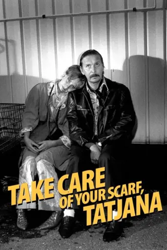 Take Care of Your Scarf, Tatiana (1994) poster