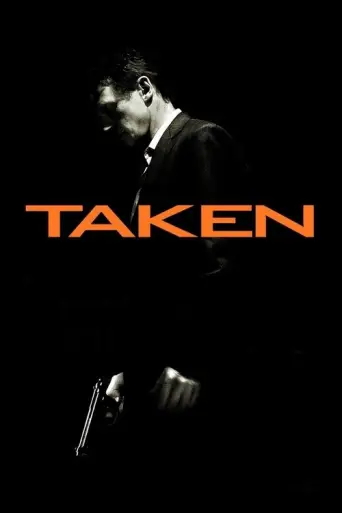 Taken (2008) (2008) poster