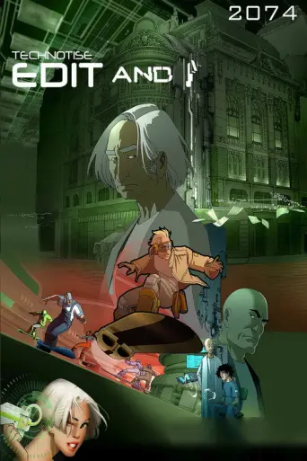 Technotise: Edit and I (2009) poster