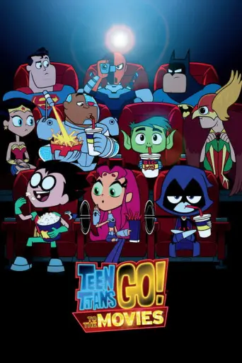 Teen Titans Go! To the Movies (2018) poster
