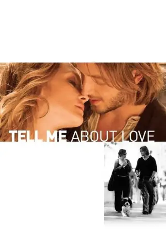 Tell Me About Love (2008) poster