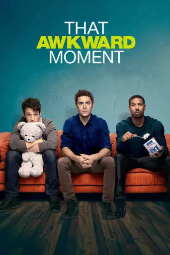 That Awkward Moment (2014) poster