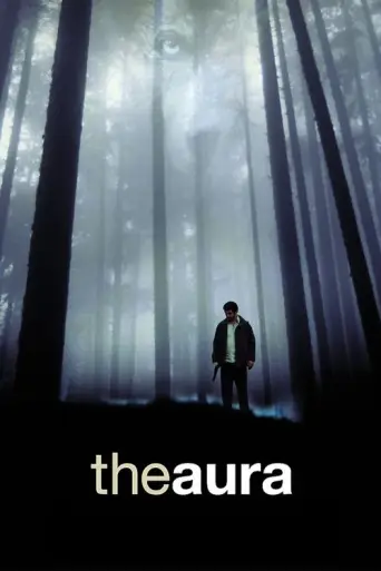The Aura (2005) poster
