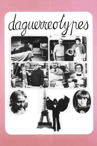 Daguerreotypes (Varda) (1976) poster