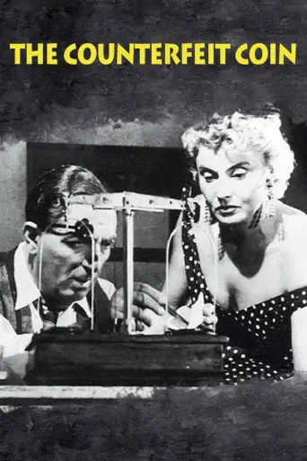 The Counterfeit Coin (1955) poster