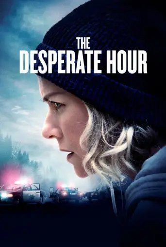 The Desperate Hour (2022) poster