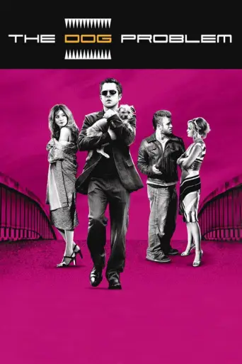 The Dog Problem (2006) poster