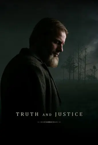 Truth and Justice (Tõde ja õigus) (2019) poster