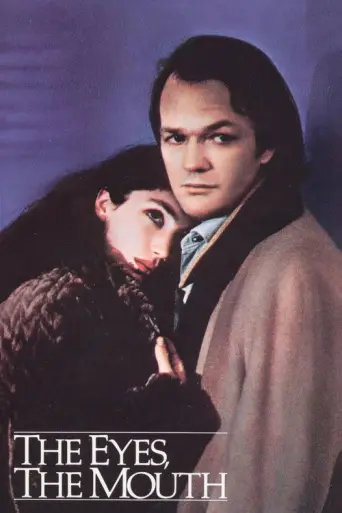 The Eyes, the Mouth (1982) poster