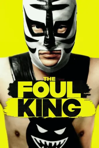 The Foul King (2000) poster