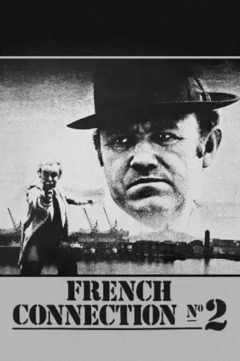 The French Connection II (1975) poster