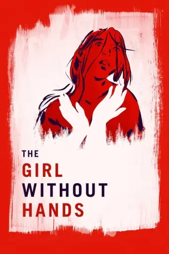 The Girl Without Hands (2016) poster