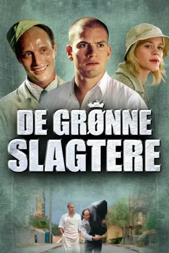 The Green Butchers (2003) poster